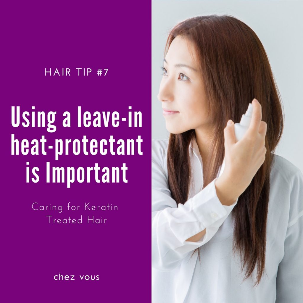 Hair Tips #7: Using a leave-in heat-protectant is Important